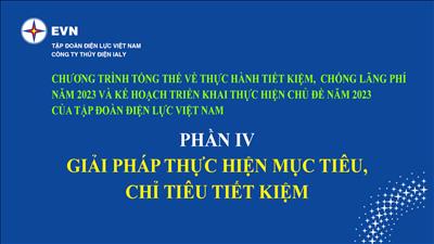 Chương trình tổng thể về thực hành tiết kiệm, chống lãng phí năm 2023 và Kế hoạch triển khai thực hiện Chủ đề năm 2023 của EVN