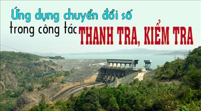 Ứng dụng chuyển đổi số trong công tác thanh tra, kiểm tra