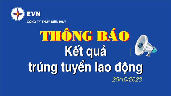 Thông báo về việc lao động trúng tuyển