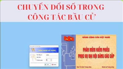 Chuyển đổi số trong công tác kiểm đếm phiếu bầu cử